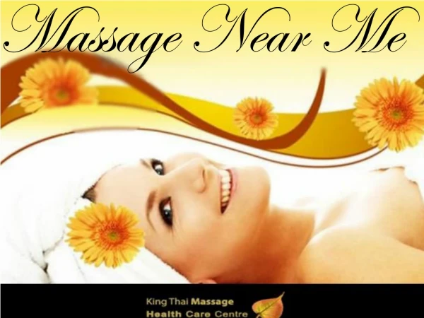 Find Massage Near Me – King Thai Massage