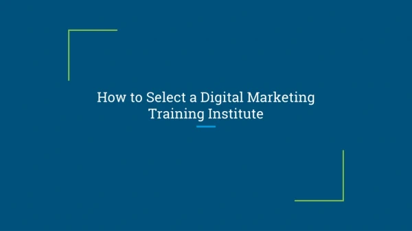 How to Select a Digital Marketing Training Institute