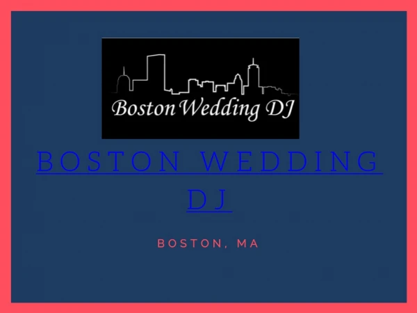 Boston Wedding Dj