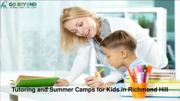Tutoring and Summer Camps for Kids in Richmond Hill
