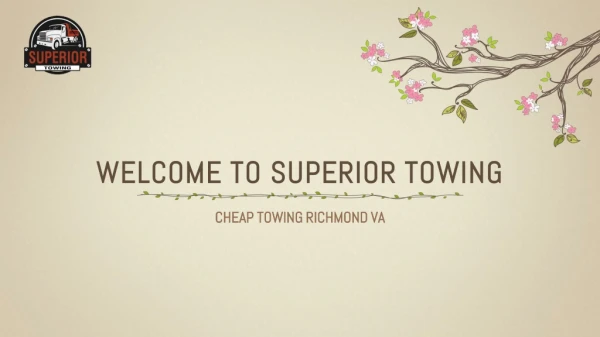 Cheap Towing Richmond VA | Superiortowingbaker