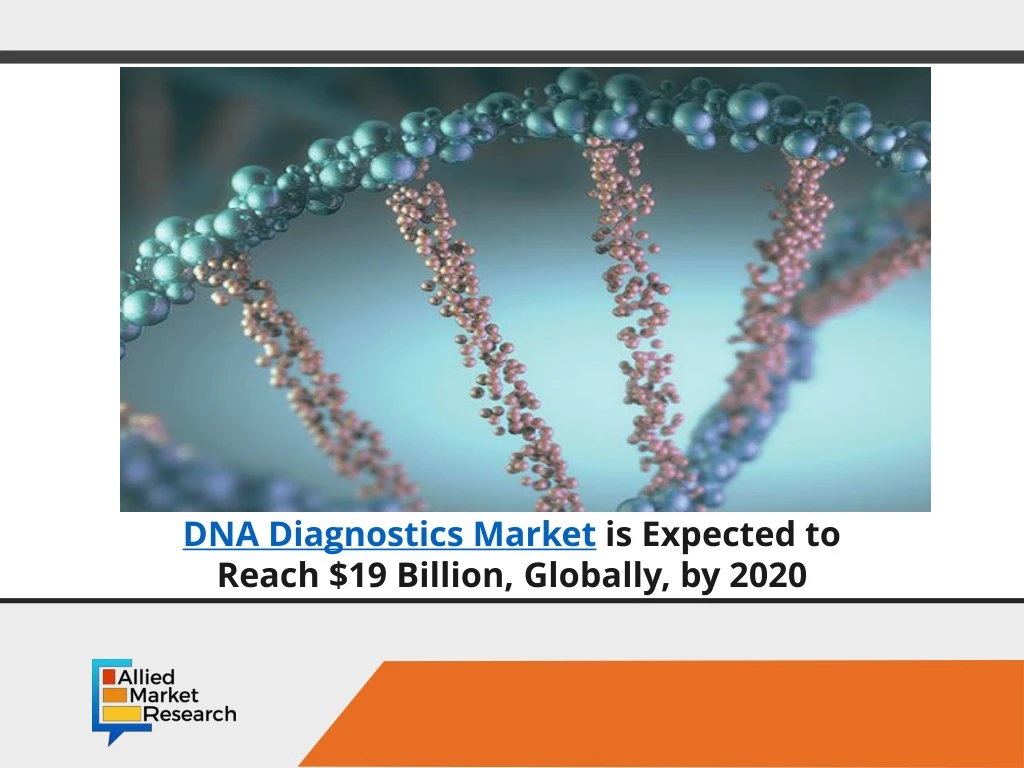 dna diagnostics market is expected to reach