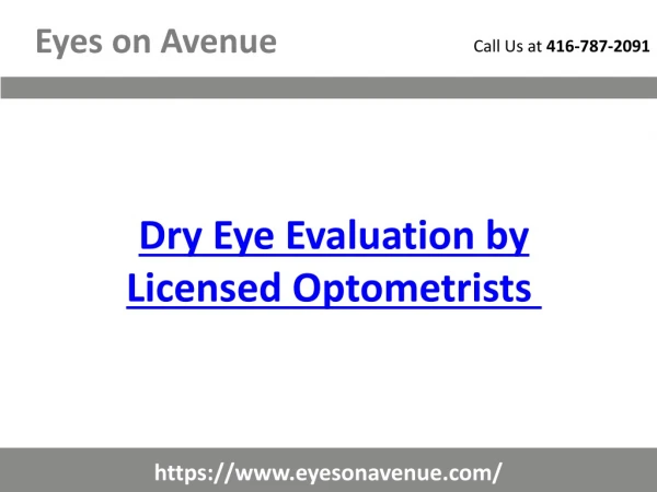 Dry Eye Diagnosis & Treatment | Licensed Optometrists Toronto
