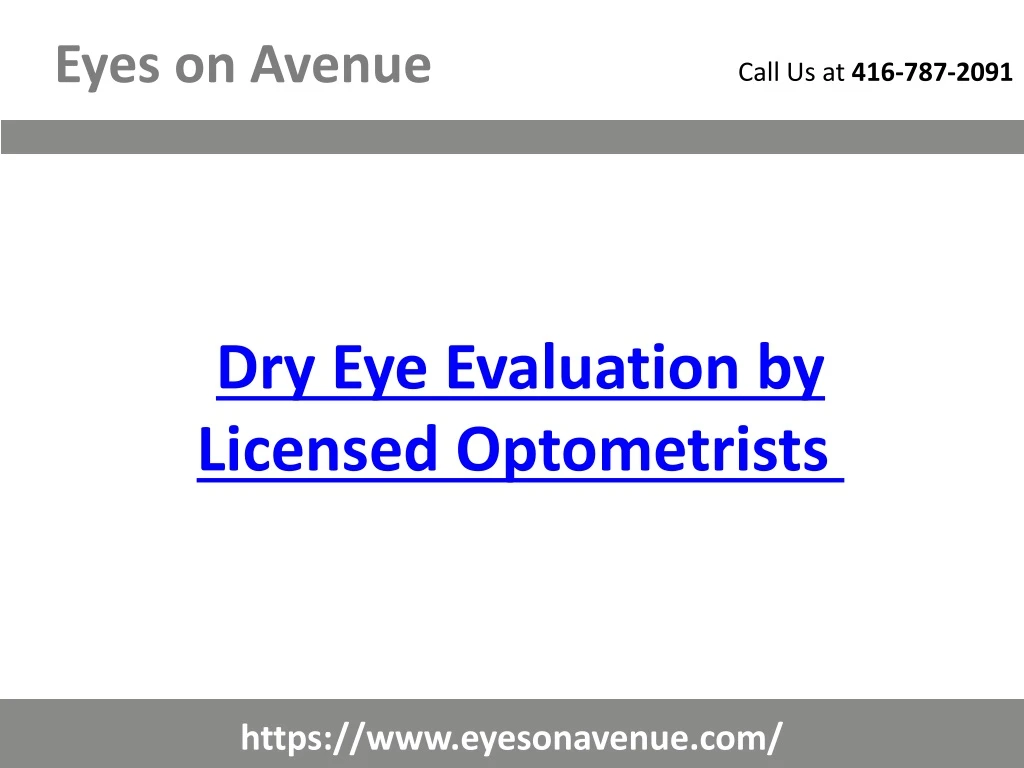 dry eye e valuation by licensed o ptometrists