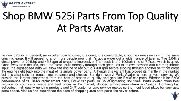 Shop High Grade BMW 525i Parts Online at Parts Avatar.