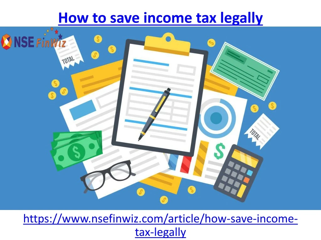 how to save income tax legally