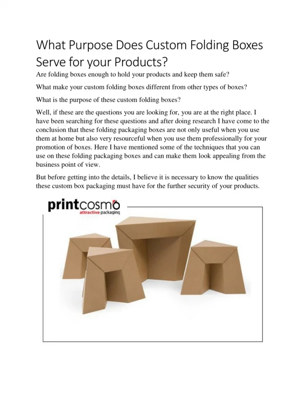 What Purpose Does Custom Folding Boxes Serve for your Products