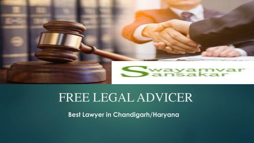 free legal advicer best lawyer in chandigarh haryana