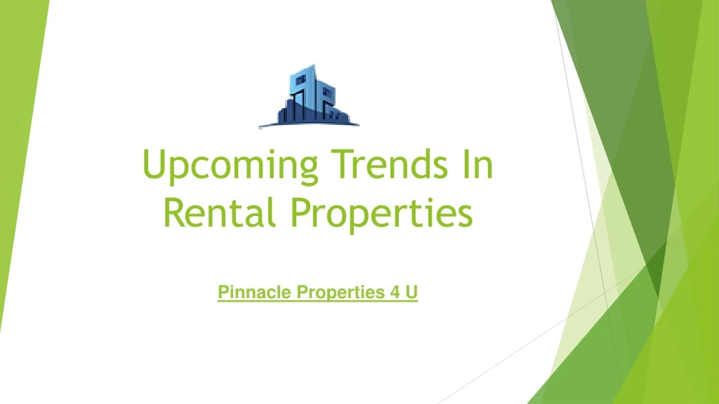 upcoming trends in rental properties