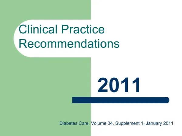 Clinical Practice Recommendations
