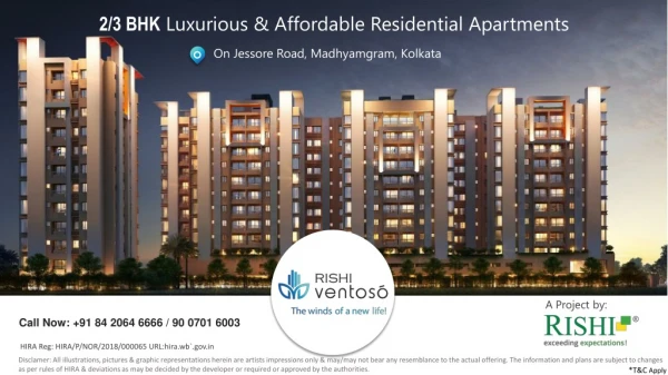 Rishi Ventoso 2 Bhk, 3 Bhk Apartment In Madhyamgram, Kolkata | Affordable Housing Projects