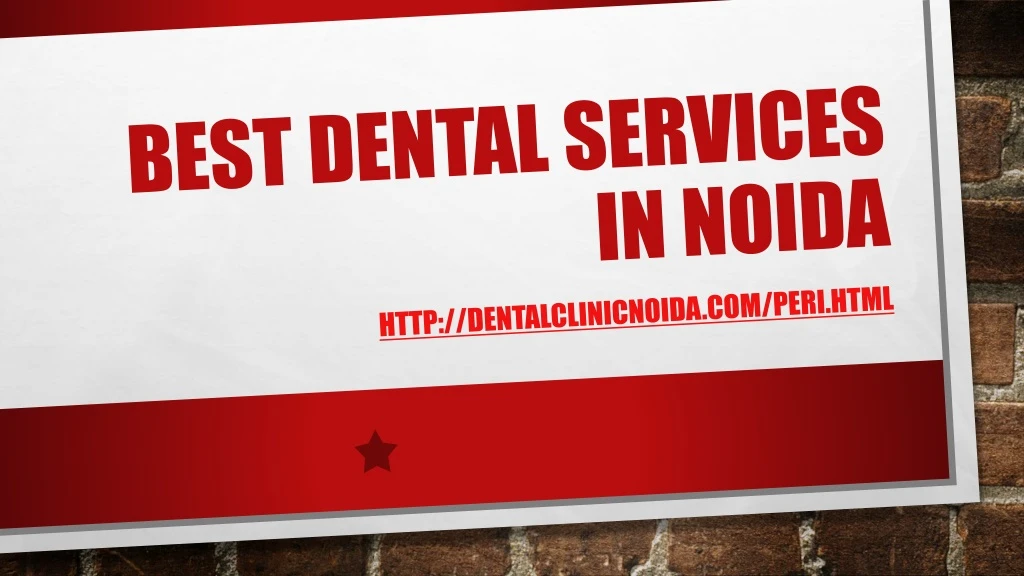 best dental services in noida