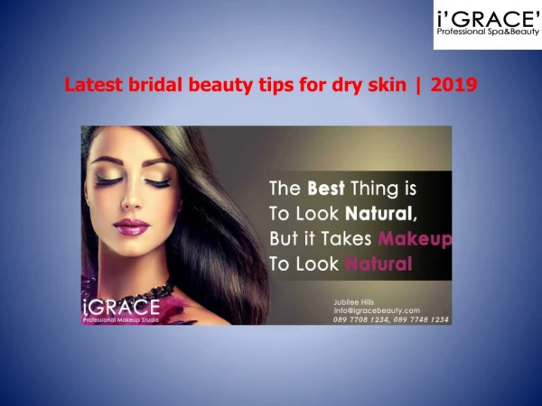 Bridal Beauty Tips for Dry Skin | iGRACE Makeup Studio