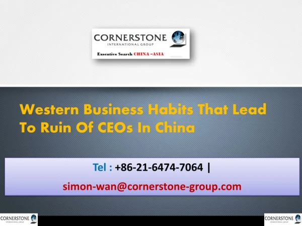 Western Business Habits That Lead To Ruin Of CEOs In China