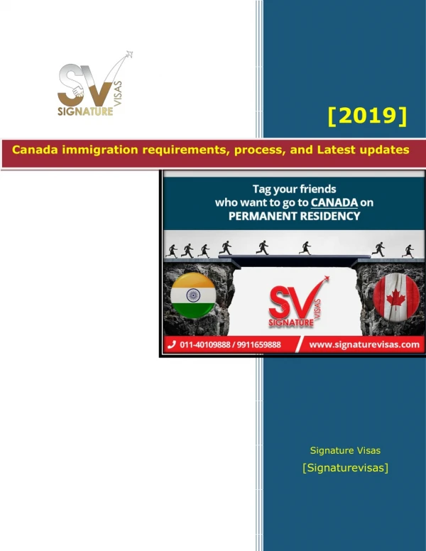 Canada immigration requirements, process, and Latest updates
