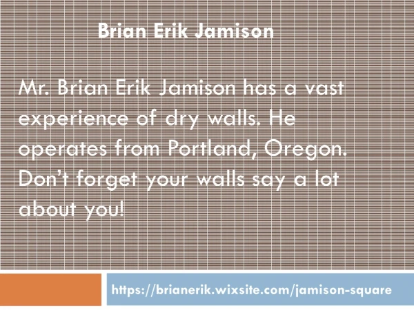 Brian Erik Jamison Drywall Contractor Portland