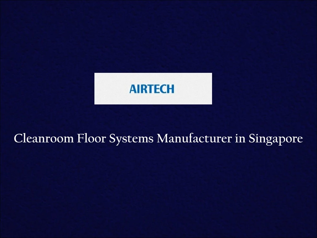 cleanroom floor systems manufacturer in singapore