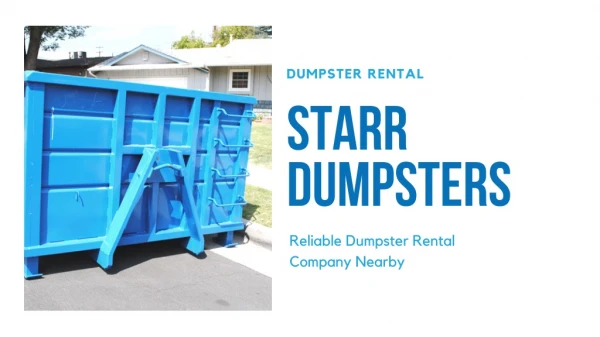 ALL ABOUT 30 YARD DUMPSTERS - STARR DUMPSTERS