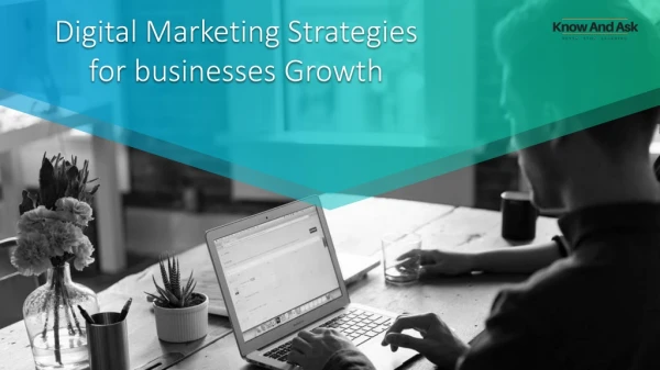 Digital Marketing Strategies for businesses Growth