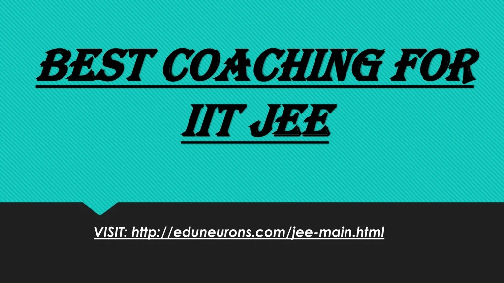 best coaching for iit jee