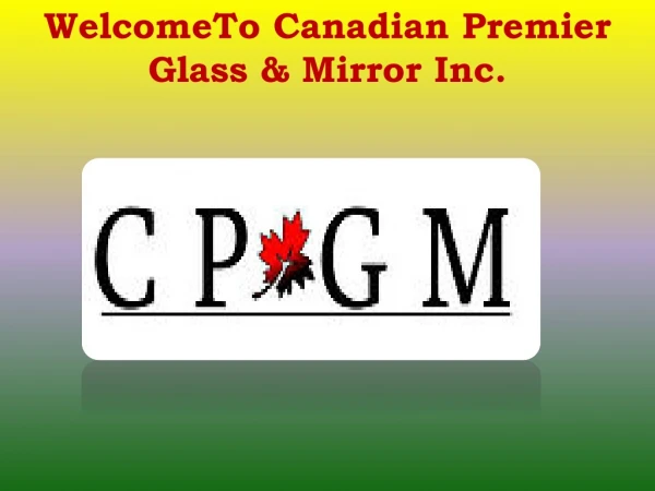Glass Shower Installation Company Toronto, Glass Shower Installation Company Vaughan - www.cpgmvaughan.com