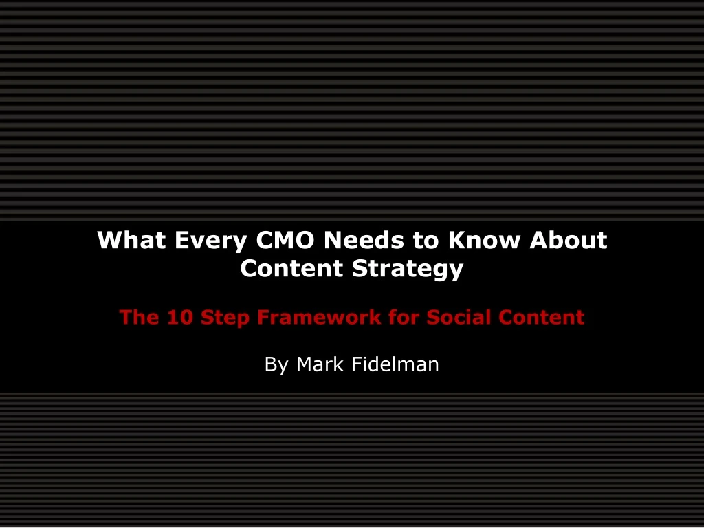 what every cmo needs to know about content