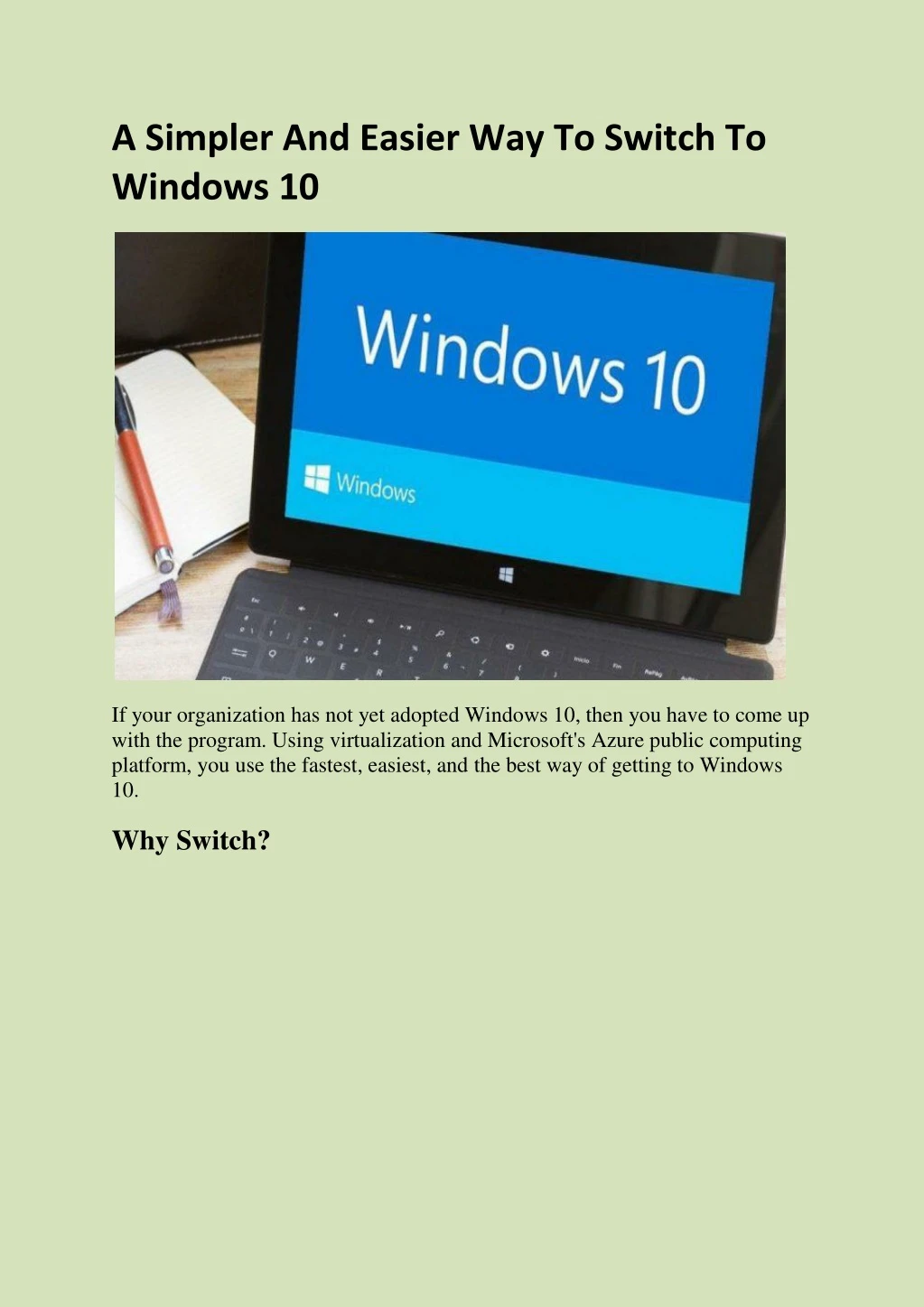 a simpler and easier way to switch to windows 10