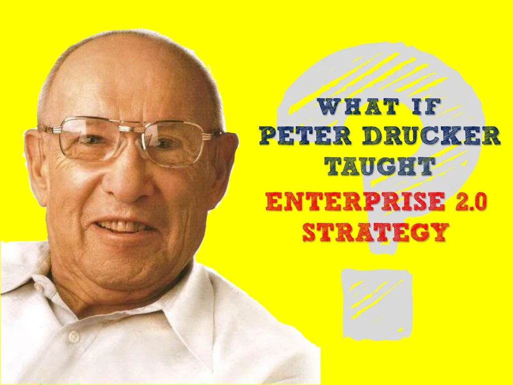 what if peter drucker taught enterprise