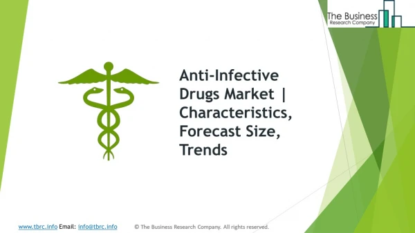 Global Anti-Infective Drugs Market | Characteristics, Forecast Size, Trends