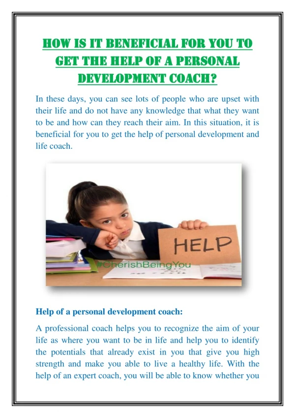 How is it beneficial for you to get the help of a personal development coach?