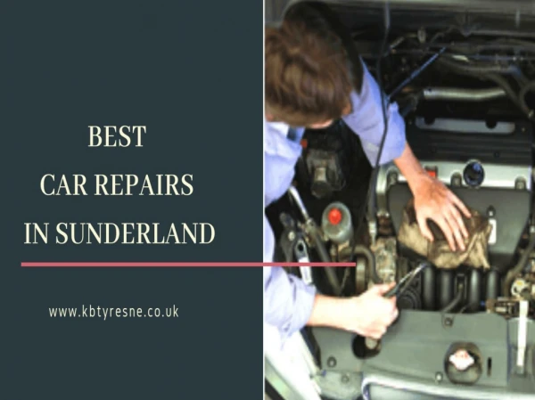 Best Car Repairs in Sunderland - KB Tyres