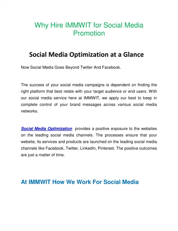 Know Why You Choose IMMWIT for Social Media Promotion