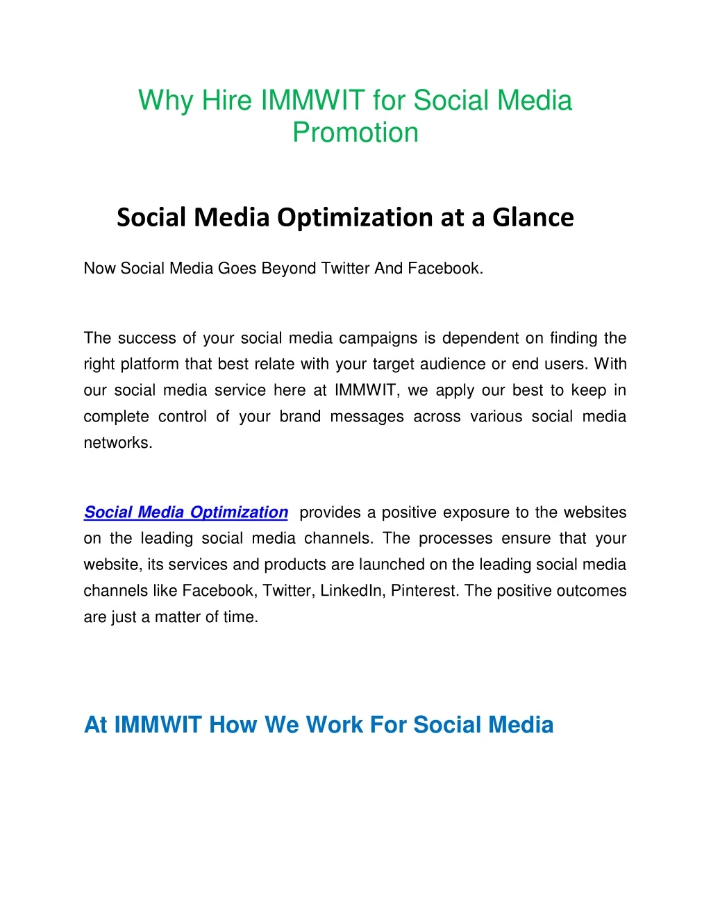 why hire immwit for social media promotion