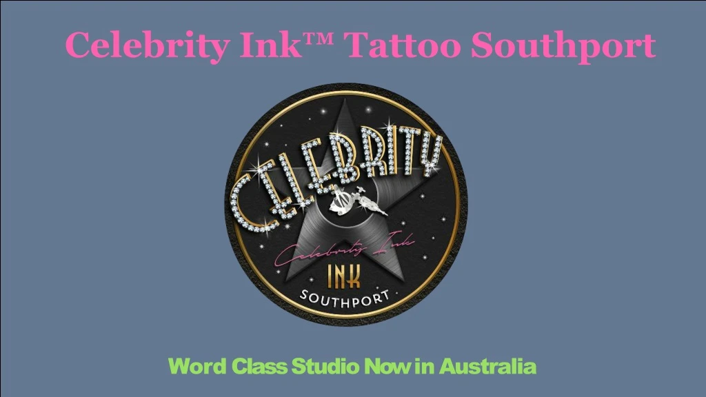 celebrity ink tattoo southport