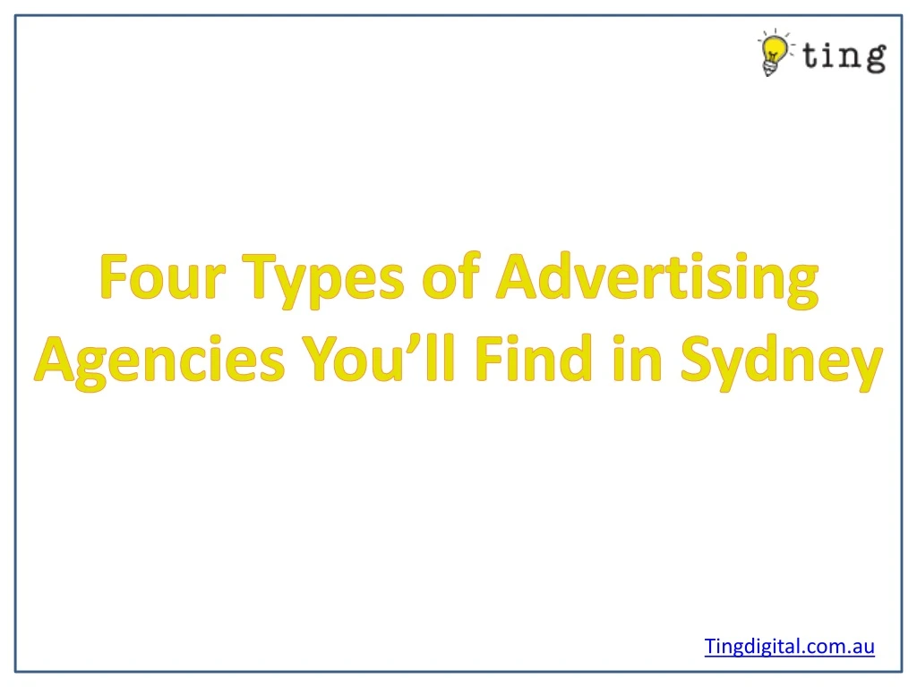 four types of advertising agencies you ll find