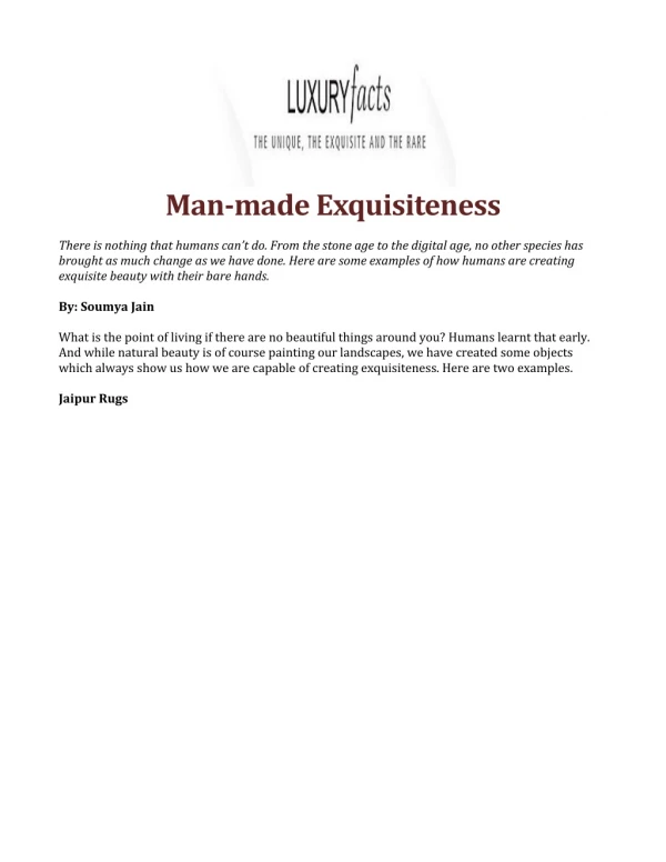 Man-made Exquisiteness