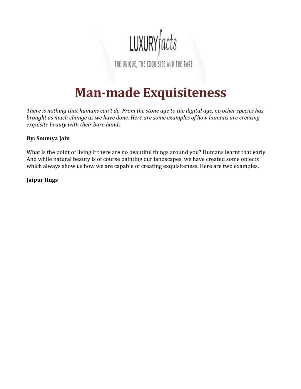 man made exquisiteness