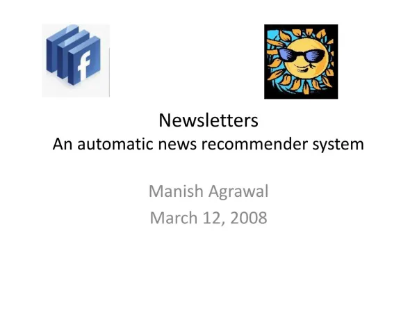 Newsletters An automatic news recommender system