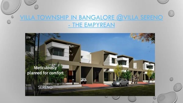 Villa Township In Bangalore@Villa Sereno - The Empyrean
