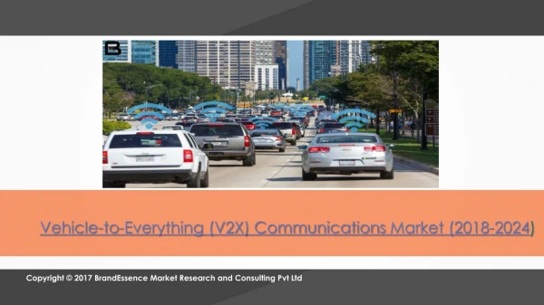 Vehicle to Everything (V2X) Communications Market 2019-2025