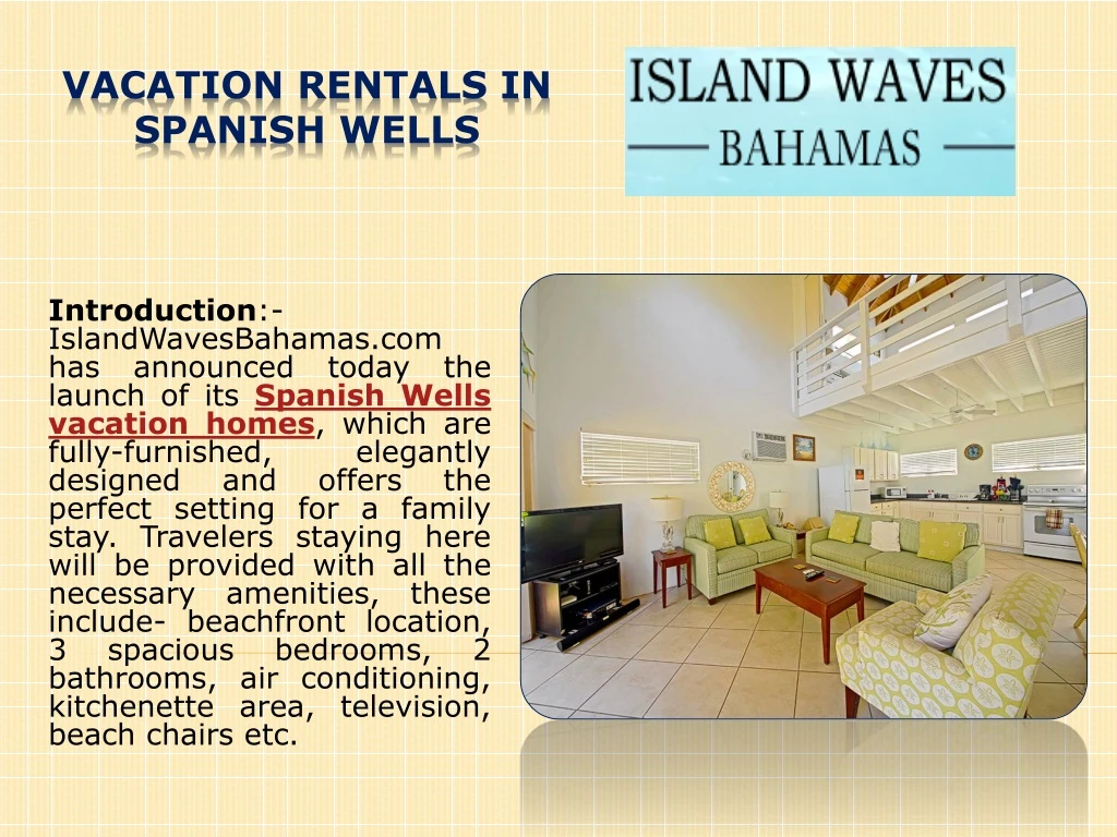 vacation rentals in spanish wells