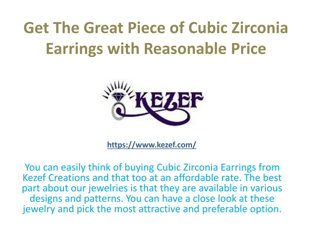 get the great piece of cubic zirconia earrings with reasonable price