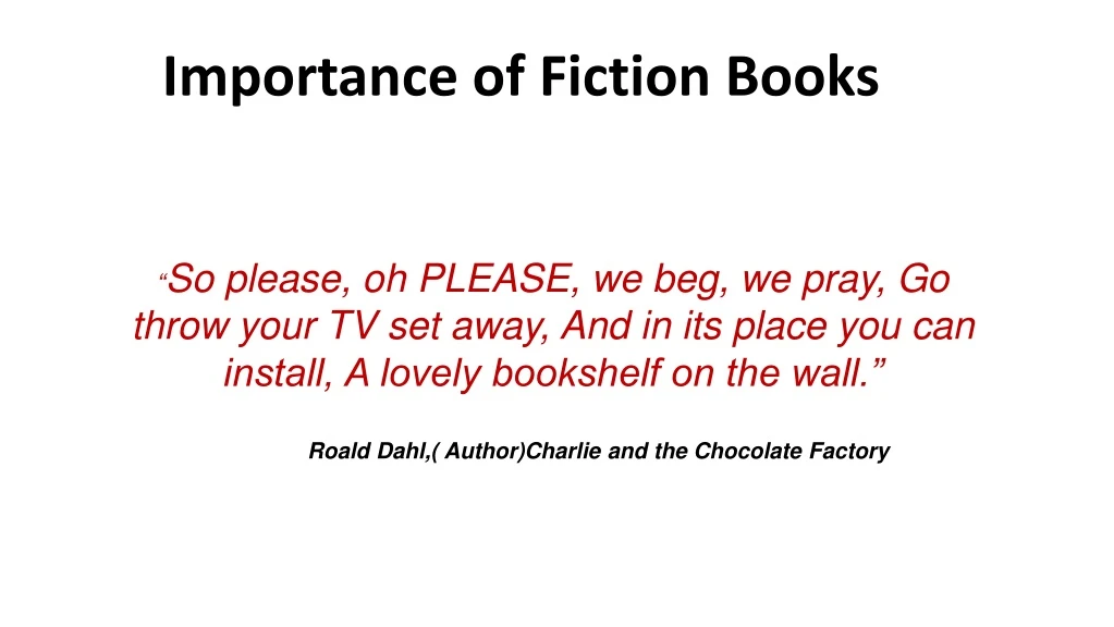 importance of fiction books