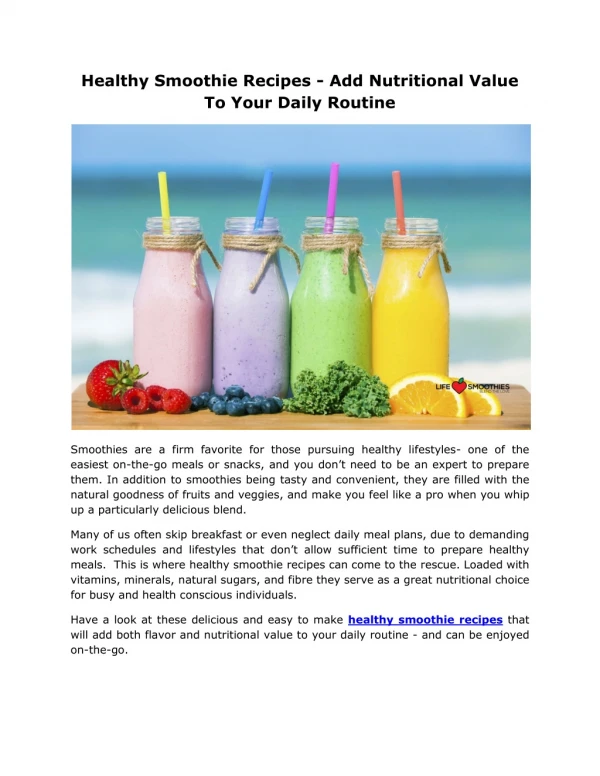 Healthy Smoothie Recipes - Add Nutritional Value To Your Daily Routine