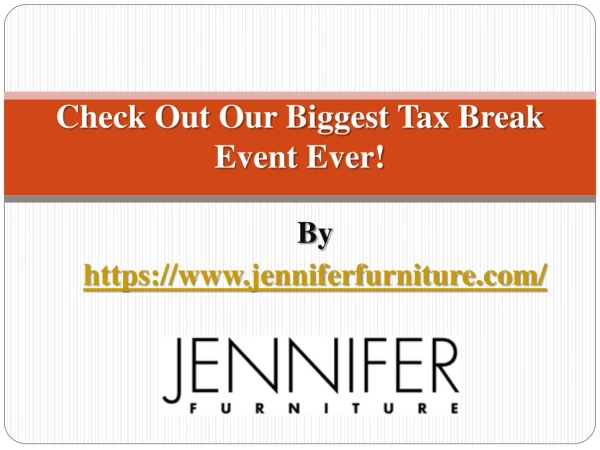 Check Out Our Biggest Tax Break Event Ever!