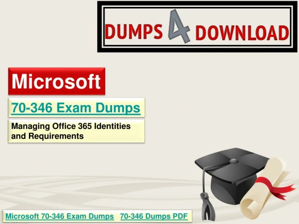 How to Use Microsoft 70-346 Exam Dumps to Desire | Dumps4download.us