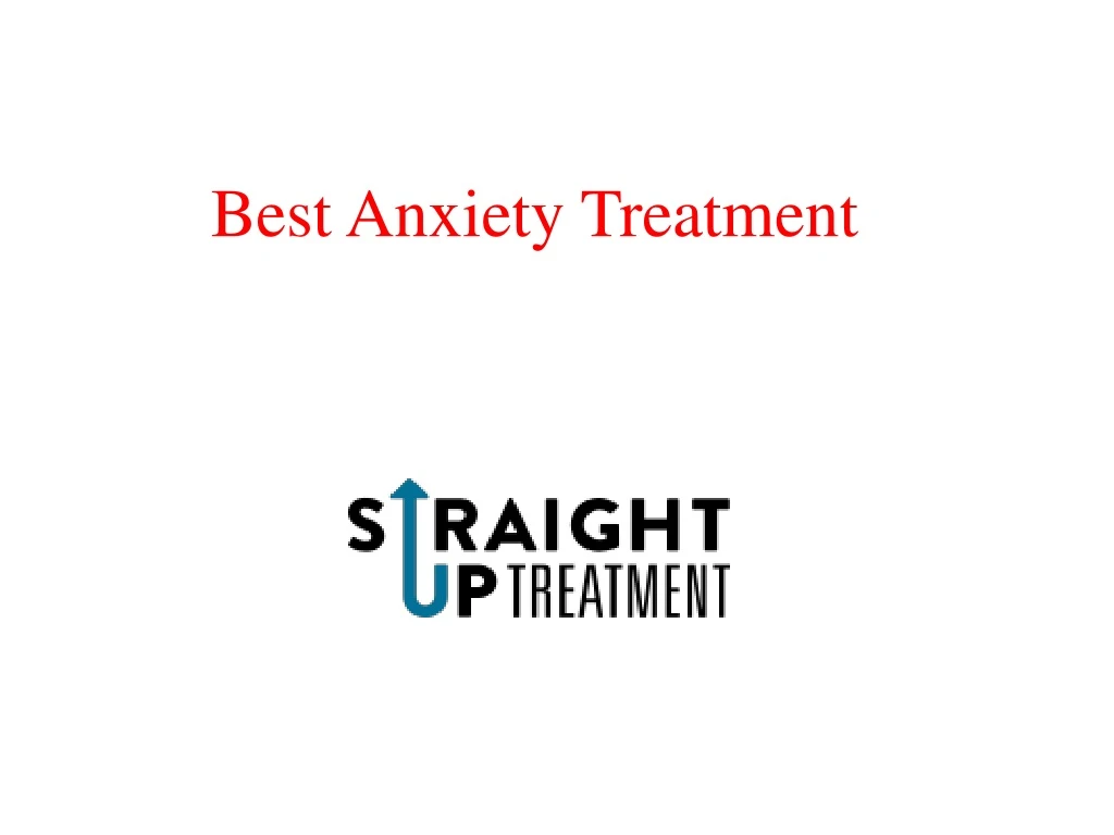 best anxiety treatment