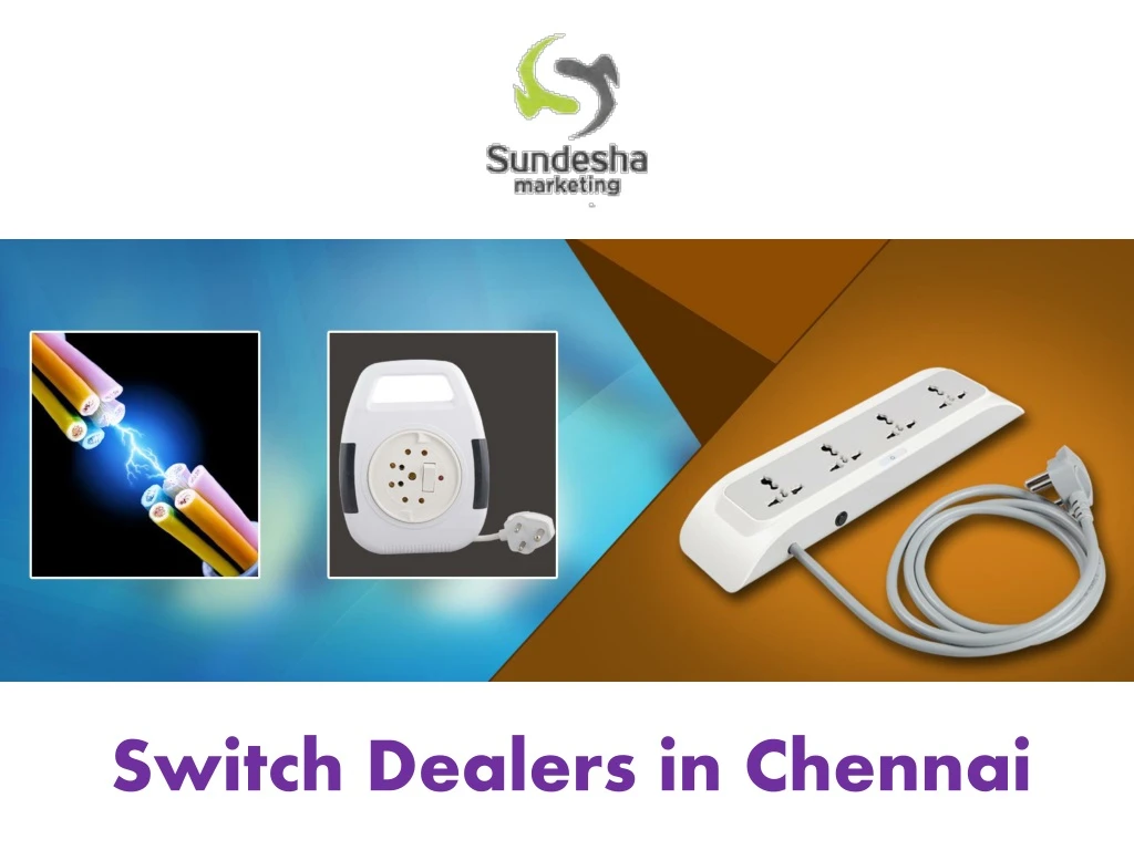 switch dealers in chennai