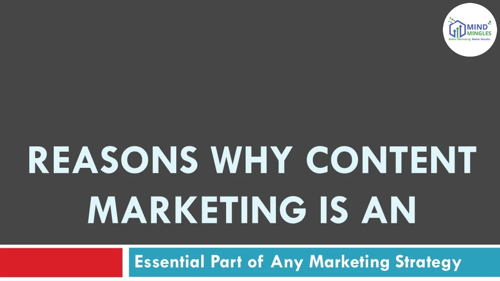 reasons why content marketing is an