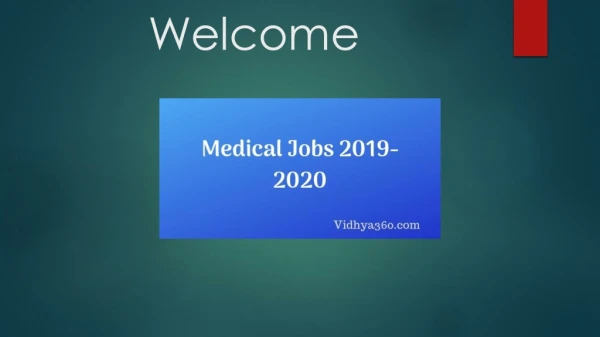Medical Jobs 2019-2020 | Apply For Medical Vacancy in AIIMS, JIPMER & Other